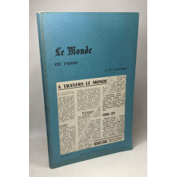 Thèmes russes extraits du journal Le Monde - 1 : Vie politique -...