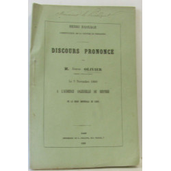 Discours prononcé par Edmond Olivier le 3 novembre 1860 à...
