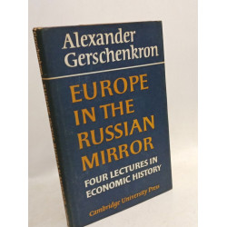Europe in the Russian Mirror: Four Lectures in Economic History
