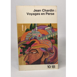 Voyages en perse