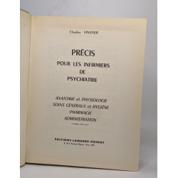 Précis pour les infirmiers de psychiatrie / Anatomie et...