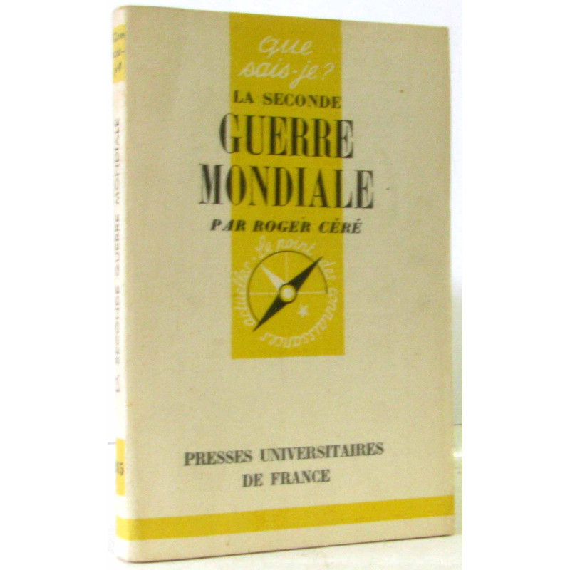 La seconde guerre mondiale