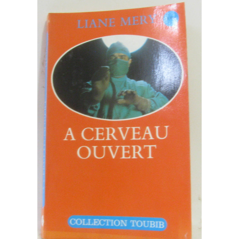 À cerveau ouvert