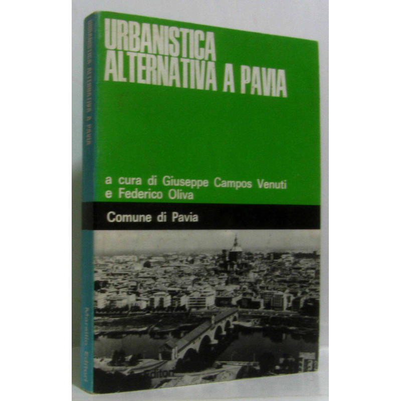 Urbanistica alternativa a pavia (texte italien), avec son plan