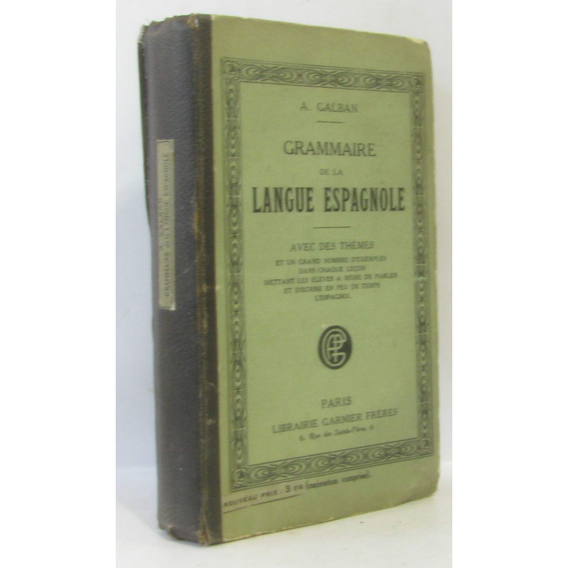 Nouvelle grammaire espagnole avec des thèmes