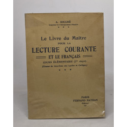 Le livre du maître pour la lecture courante et le français - cours...