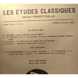 Les études classiques - revue trimestirelle - TOME XVII - n°2-3...
