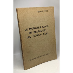 Le mobilier civil en Belgique au Moyen Age