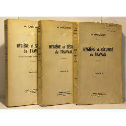 Hygiène et sécurité du travail - fascicule II III et IV --- trois...