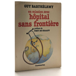 En mission avec hôpital sans frontière