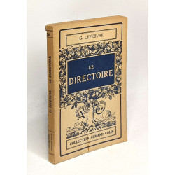 Le directoire - collection Armand colin n°245 - 2e édition revue...