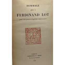 Hommage offert à Ferdinand Lot --- pour son quatre-vingtième...