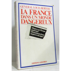 La France dans un monde dangereux