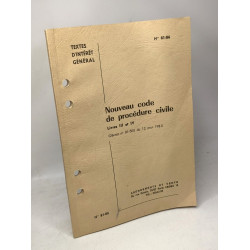 Nouveau code de procédure civile - LIVRES III et IV (décret...