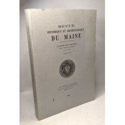Revue historique et archéologique du Maine N°3 ---- 4e série TOME...