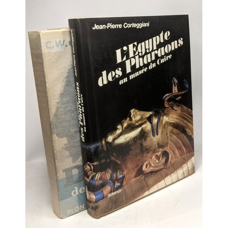 L'Egypte des pharaons au Musée du Caire + Des dieux des tombeaux...