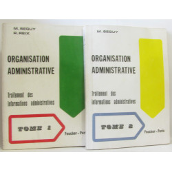 Organisation administrative - traitement des informations...