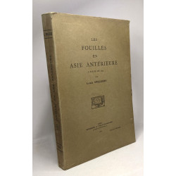 Les fouilles en Asie antérieure à partir de 1843