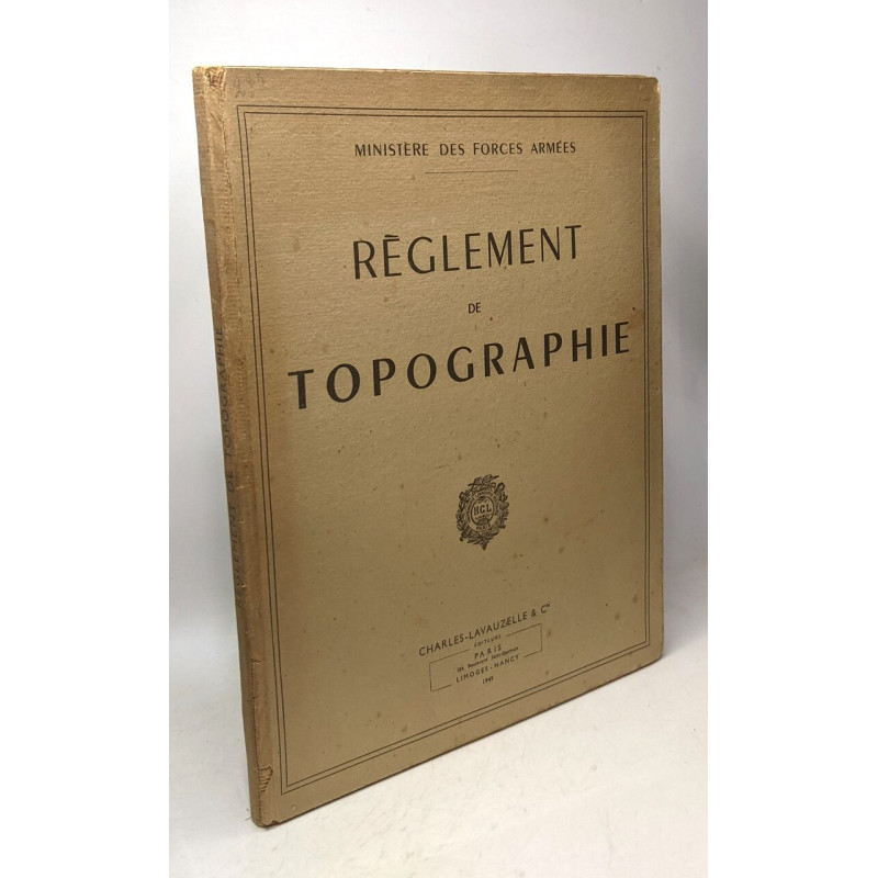 Règlement de topographie / Ministère des forces armées