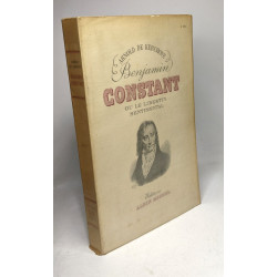 Benjamin Constant ou le libertin sentimental