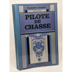 Pilote de chasse --- traduit par Samantha Martin et Livia...