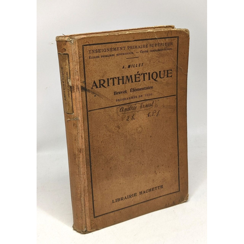 Arithmétique - enseignement primaire supérieur - 3e édition -...