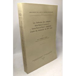 Les ordinaires des collégiales Saint-Pierre à Louvain et...