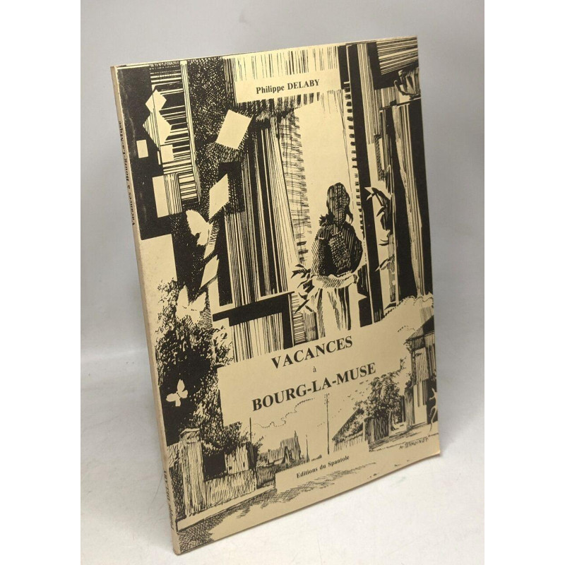Vacances à Bourg-La-Muse
