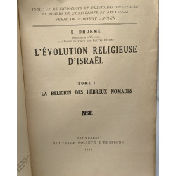 L'évolution religieuse d'Israël - TOME 1: la religion des hébreux...