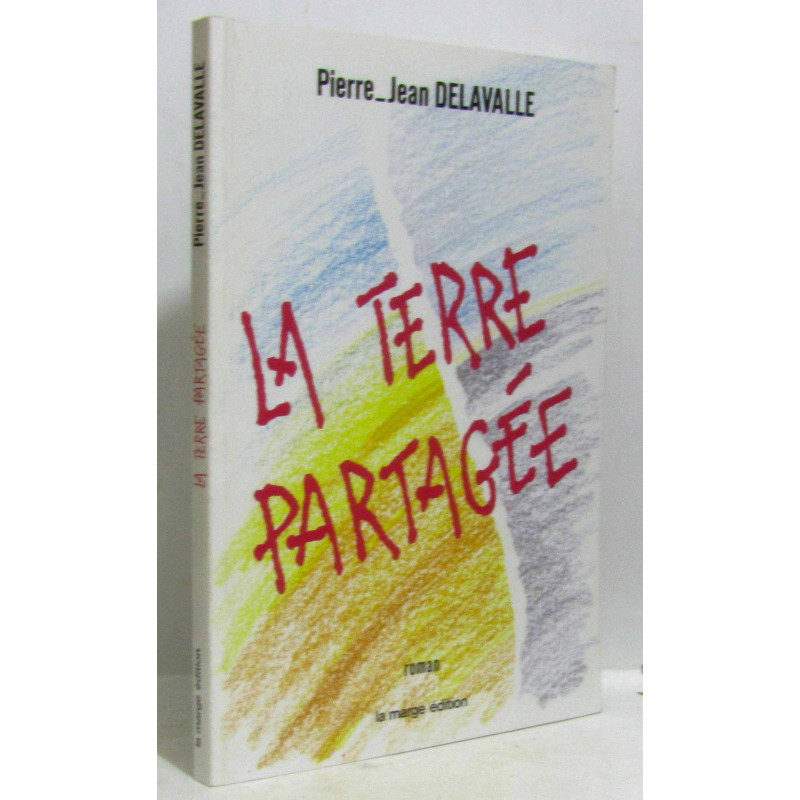 La terre partagée