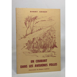 En courant dans les avouènes folles - illustrations du peintre carole