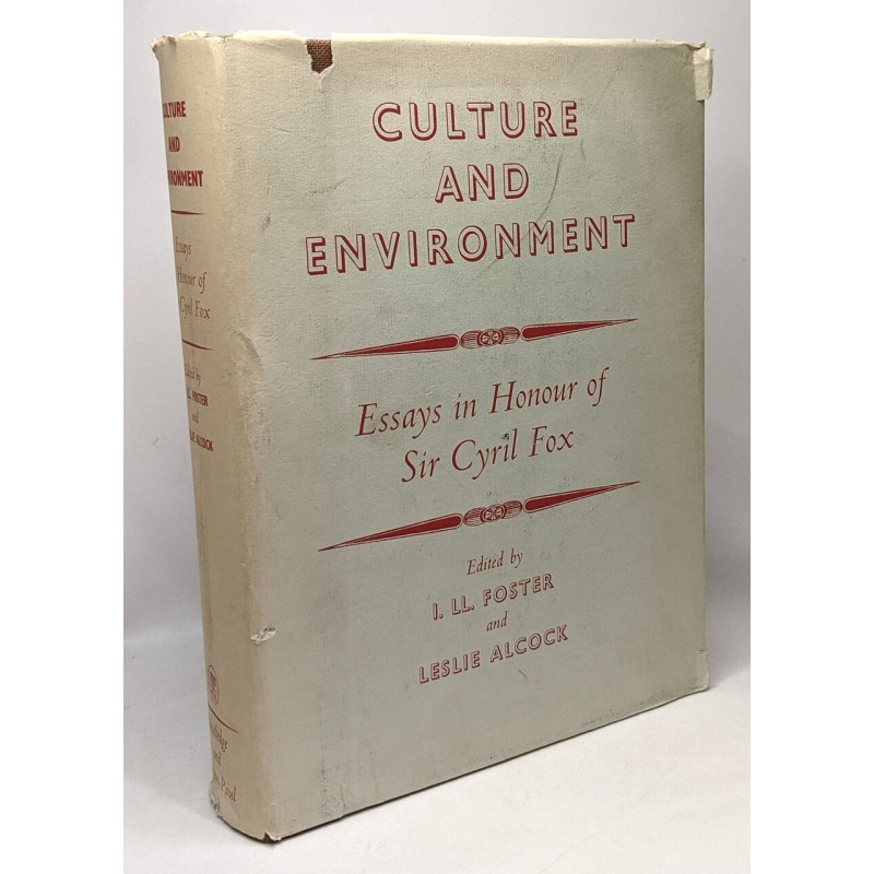 Cuture and environment - essays in Honour of Sir Cyril Fox