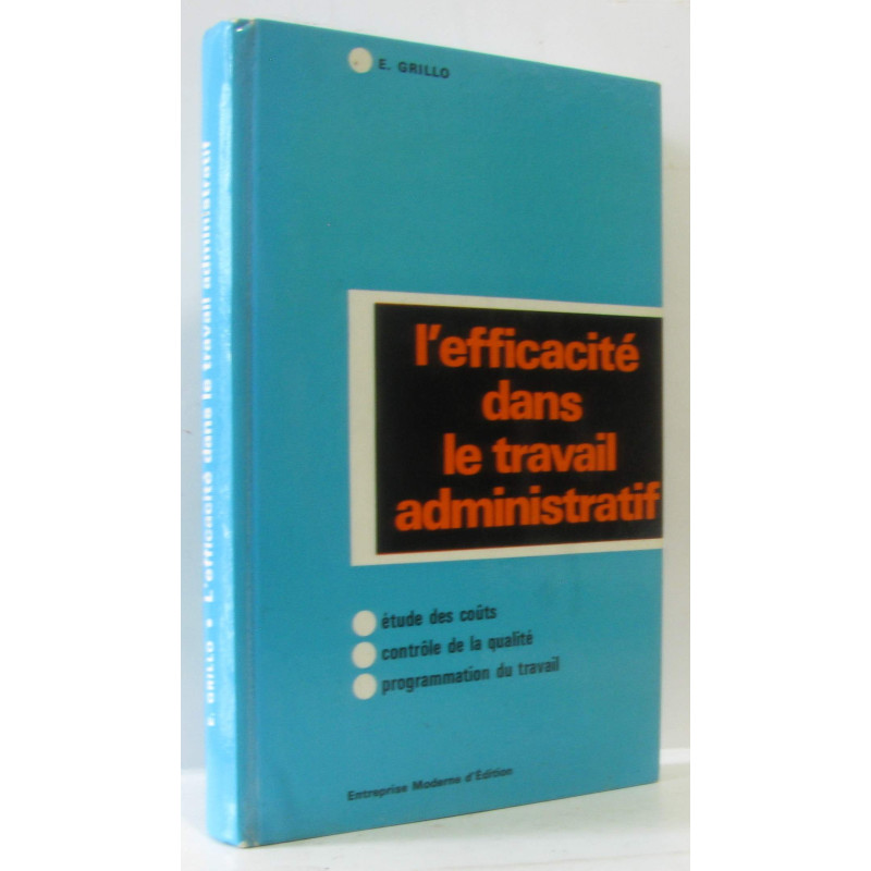 L'efficacité dans le travail administratif