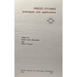 Freeze - Etching techniques and applications
