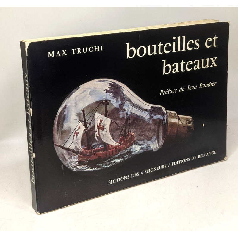 Bouteille et bateaux - préface de Jean Randier