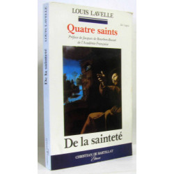 Quatre saints De la sainteté