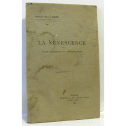 La sénescence - étude biologique et thérapeutique