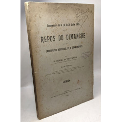 Commentaire de la loi du 26 Juillet 1905 - Repos du dimanche dans...