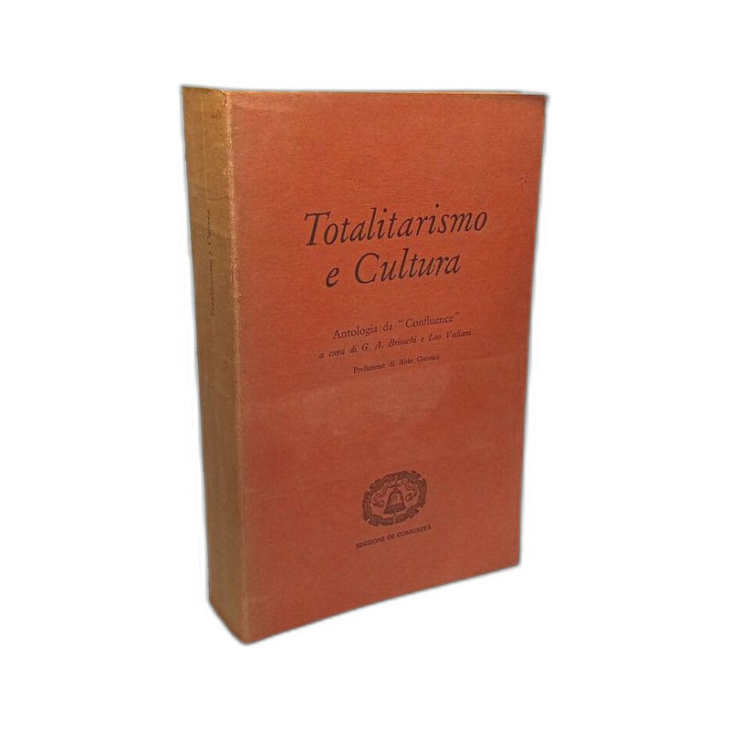 Totalitarismo e cultura - Antologia da 'Confluence'