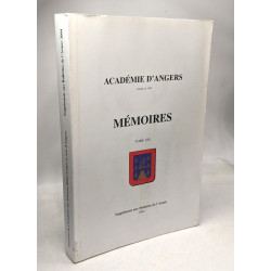 Académies d'angers Mémoires TOME XIX supplément aux bulletins de...