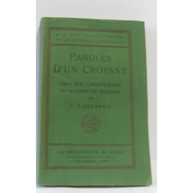 Paroles d'un croyant essai sur l'indifférence en matière de religion
