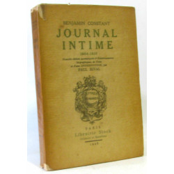 Journal intime 1804-1816. Nouvelle édition accompagnée...