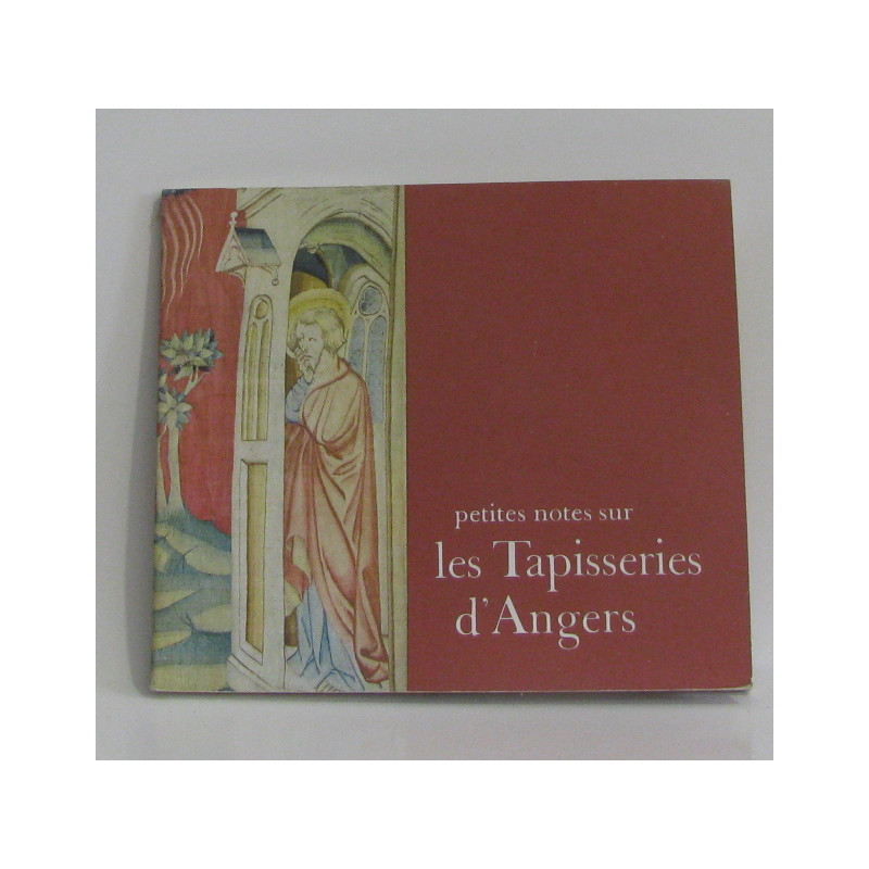 Petites notes sur les tapisseries d'angers