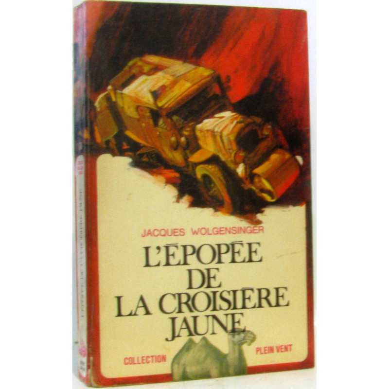 L'épopée de la croisière jaune