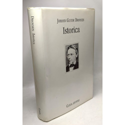 Istorica. Lezioni sulla Enciclopedia e Metodologia della Storia