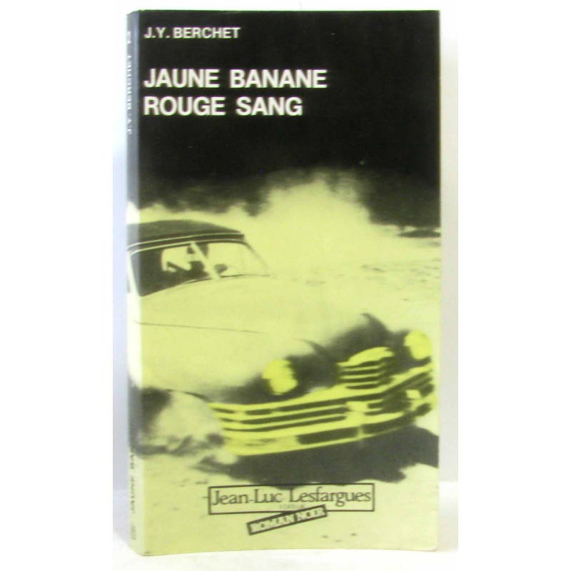 Jaune banane rouge sang