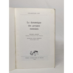 La dynamique des groupes restreints
