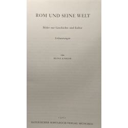 Rom und sein welt - bilder zur geschichte und kultur -...