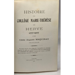 Histoire du collège Marie-Thérèse de Hervé 1777-1907