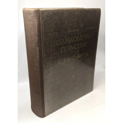 Hrvatskosrpsko-francuski rječnik / Dictionnaire croateou...